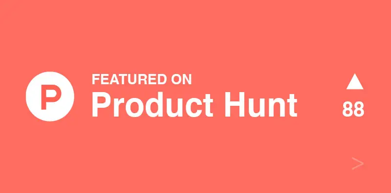 Featured on Product Hunt